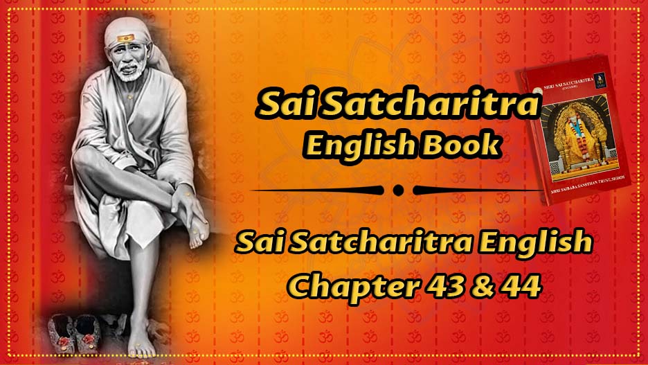  Sai-Satcharitra-English-Chapter-43-44 - saimagic.com